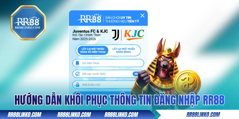 Hướng dẫn khôi phục thông tin đăng nhập RR88