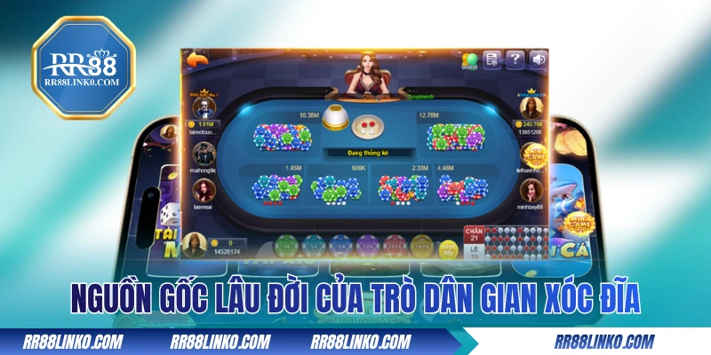 Khám phá nguồn gốc lâu đời của trò dân gian xóc đĩa